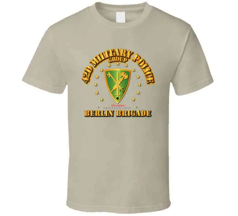 42d Military Police Group (Customs) - Berlin Brigade T Shirt